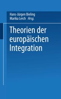 Theorien der europäischen Integration