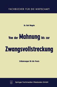 Von der Mahnung bis zur Zwangsvollstreckung
