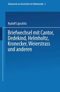 Briefwechsel mit Cantor, Dedekind, Helmholtz, Kronecker, Weierstrass und anderen