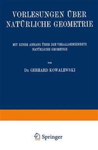 Vorlesungen über Natürliche Geometrie