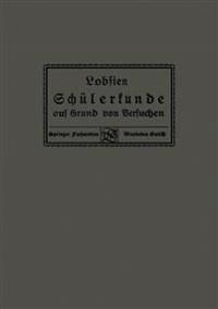 Schülerkunde auf Grund von Versuchen