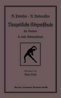Neuzeitliche Körperschule