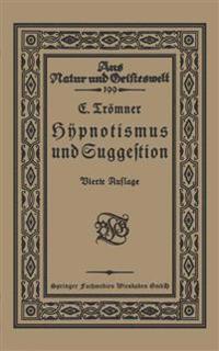 Hypnotismus und Suggestion