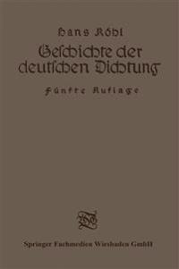 Geschichte der deutschen Dichtung