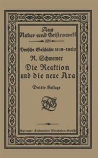 Die Reaktion und die neue Ära