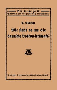 Wie steht es um die deutsche Volkswirtschaft?