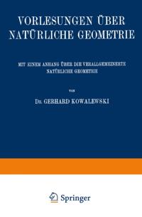 Vorlesungen über Natürliche Geometrie