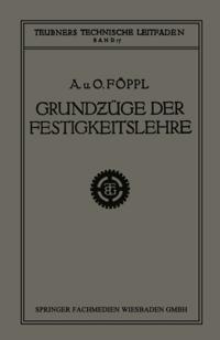 Grundzüge der Festigkeitslehre