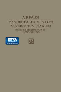 Das Deutschtum in den Vereinigten Staaten