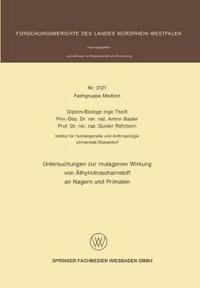 Untersuchungen zur mutagenen Wirkung von Äthylnitrosoharnstoff an Nagern und Primaten