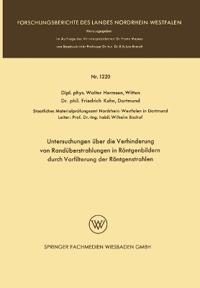 Untersuchungen über die Verhinderung von Randüberstrahlungen in Röntgenbildern durch Vorfilterung der Röntgenstrahlen
