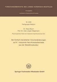 Der Einfluß interstitieller Volumenänderungen auf K+-induzierte Herz-Kreislaufantriebe aus der Skelettmuskulatur