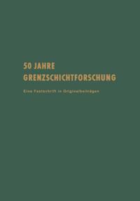50 Jahre Grenzschichtforschung