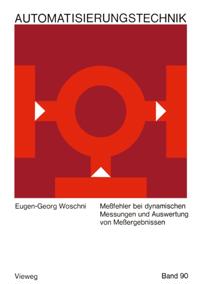 Meßfehler bei dynamischen Messungen und Auswertung von Meßergebnissen