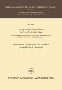 Versuche zur Zerkleinerung und Extraktion von Kohle durch Ultraschall