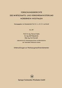 Untersuchungen an Werkzeugmaschinenelementen