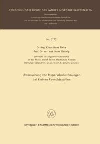 Untersuchung von Hyperschallströmungen bei kleinen Reynoldszahlen