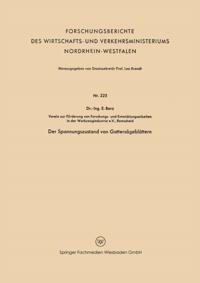 Der Spannungszustand von Gattersägeblättern