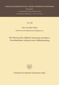 Die Messung des zeitlichen Temperaturverlaufes in Gewebebahnen während einer Heißbehandlung