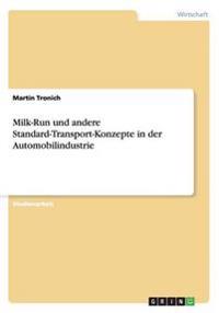 Milk-Run und andere Standard-Transport-Konzepte in der Automobilindustrie