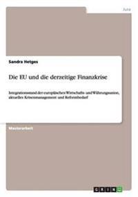 Die EU und die derzeitige Finanzkrise