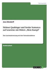 Helmut Qualtinger und Serdar Somuncu auf Lesereise mit Hitlers "Mein Kampf"
