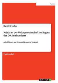 Kritik an der Volksgemeinschaft zu Beginn des 20. Jahrhunderts