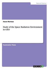 Study of the Space Radiation Environment in GEO