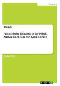 Feministische Linguistik in der Politik. Analyse einer Rede von Katja Kipping