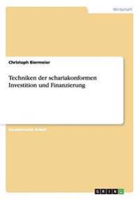 Techniken der schariakonformen Investition und Finanzierung
