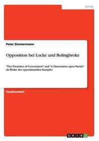 Opposition bei Locke und Bolingbroke