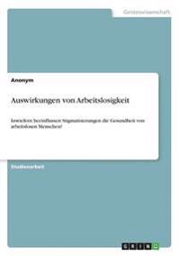 Auswirkungen von Arbeitslosigkeit