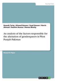 An analysis of the factors responsible for the alienation of genderqueers in West Punjab Pakistan
