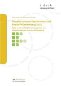 Trendbarometer Kreativwirtschaft Baden-Württemberg 2015