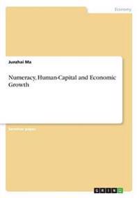 Numeracy, Human-Capital and Economic Growth