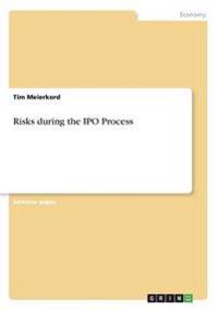 Risks during the IPO Process