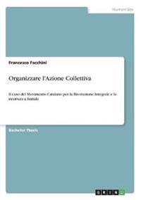 Organizzare l'Azione Collettiva