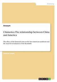 Chimerica. The relationship between China and America
