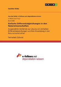 Einfache Differentialgleichungen in den Naturwissenschaften