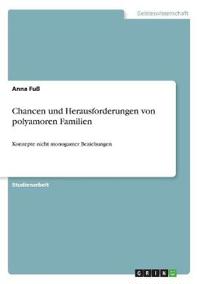 Chancen und Herausforderungen von polyamoren Familien