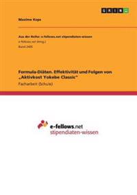 Formula-Diäten. Effektivität und Folgen von "Aktivkost Yokebe Classic"