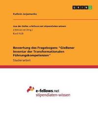 Bewertung des Fragebogens "Gießener Inventar der Transformationalen Führungskompetenzen"