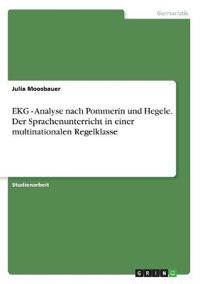 EKG - Analyse nach Pommerin und Hegele. Der Sprachenunterricht in einer multinationalen Regelklasse