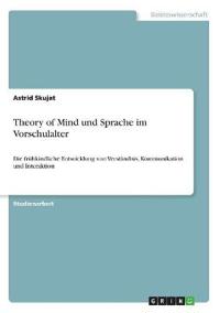 Theory of Mind und Sprache im Vorschulalter