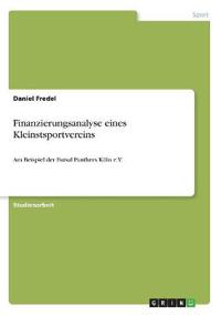 Finanzierungsanalyse eines Kleinstsportvereins