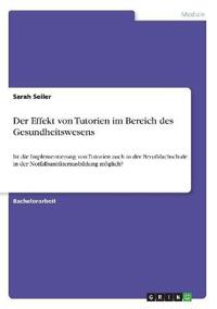 Der Effekt von Tutorien im Bereich des Gesundheitswesens