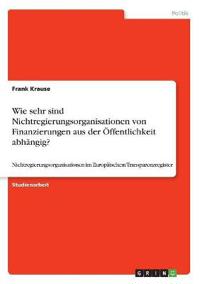 Wie sehr sind Nichtregierungsorganisationen von Finanzierungen aus der Öffentlichkeit abhängig?