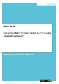 Schutzkontaktverlängerung (Unterweisung Mechatroniker/in)