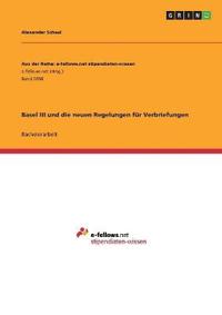 Basel III und die neuen Regelungen für Verbriefungen
