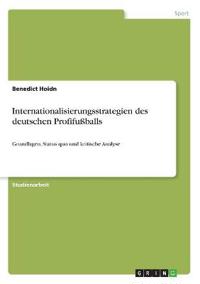 Internationalisierungsstrategien des deutschen Profifußballs